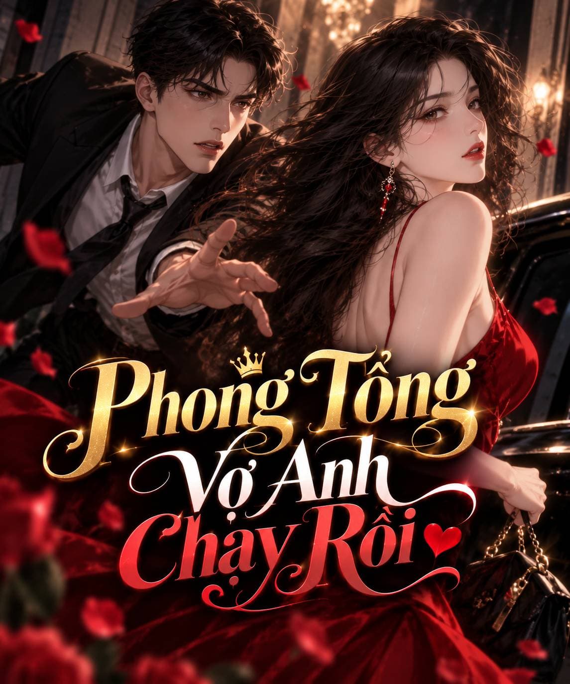 Phong Tổng Vợ Anh Chạy Rồi